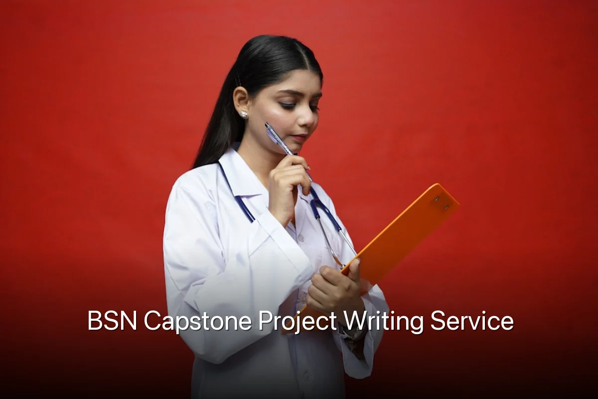 BSN Capstone Project Writing Service