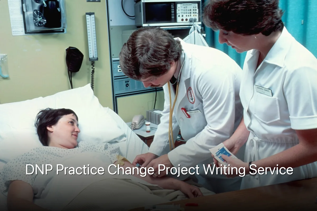 DNP Practice Change Project Writing Service