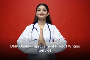 DNP Quality Improvement Project Writing Service
